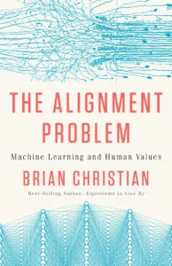The Alignment Problem (Brian Christian) – Book Summary, Notes & Highlights